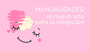Las manualidades son el nuevo arte para la relajación