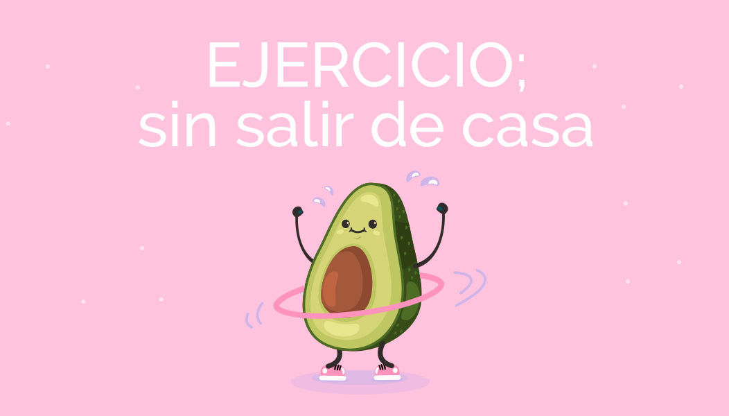 Mantente en forma sin salir de casa